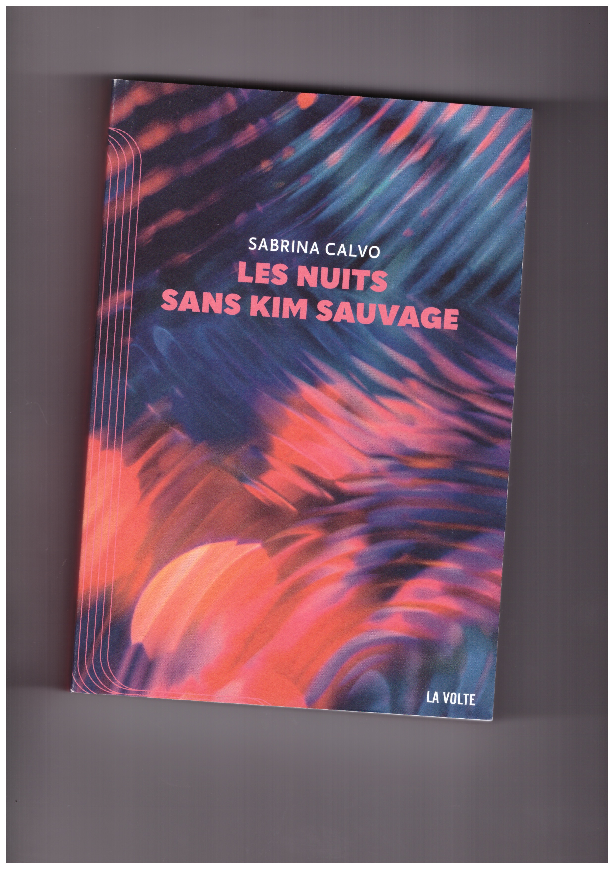 CALVO, Sabrina - Les nuits sans Kim Sauvage